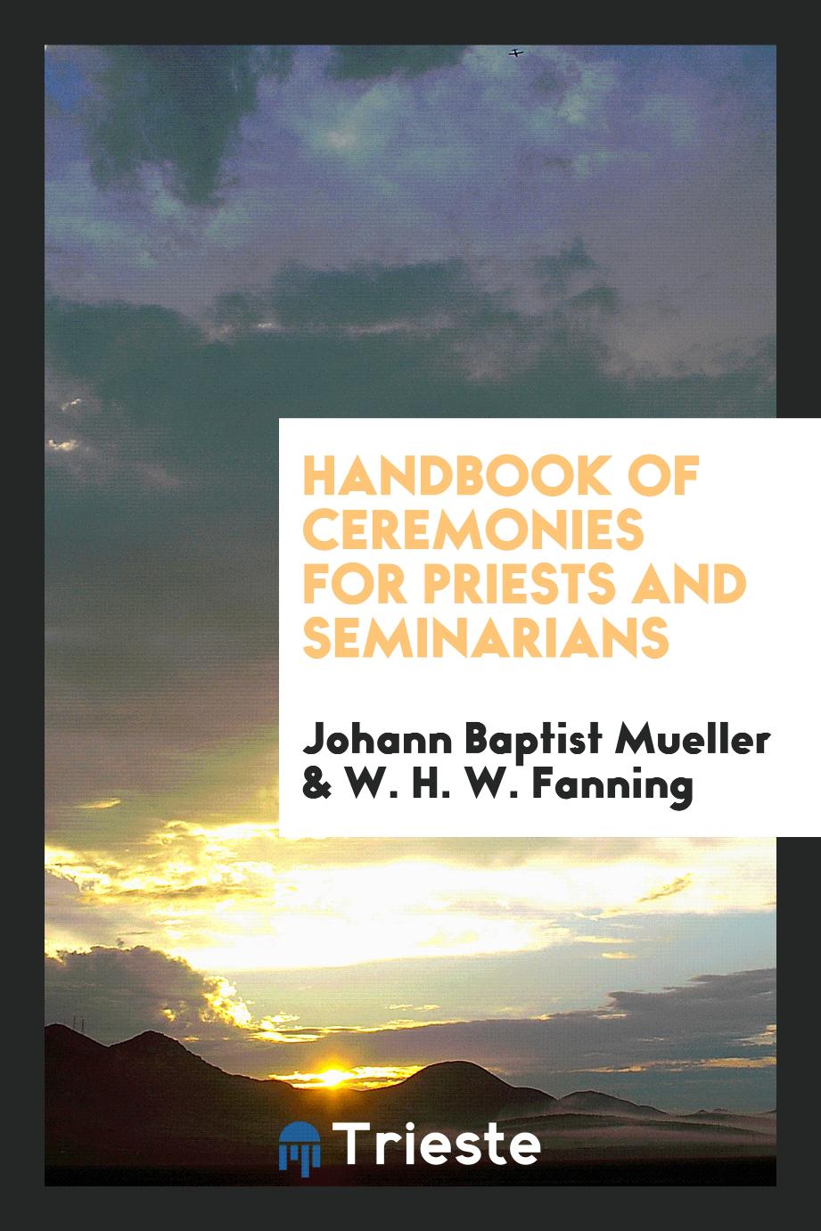 Handbook of ceremonies for priests and seminarians