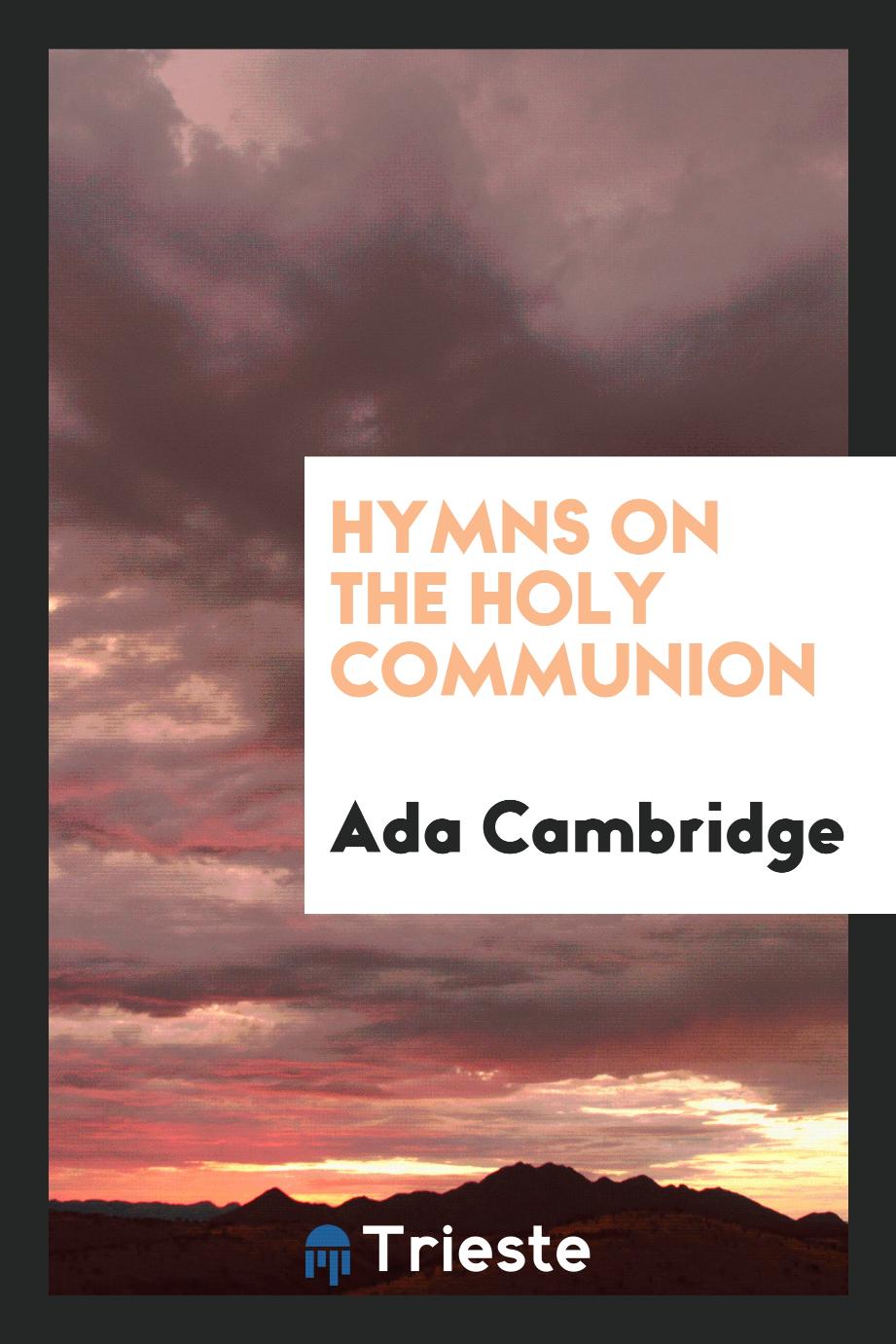 Hymns on the Holy Communion