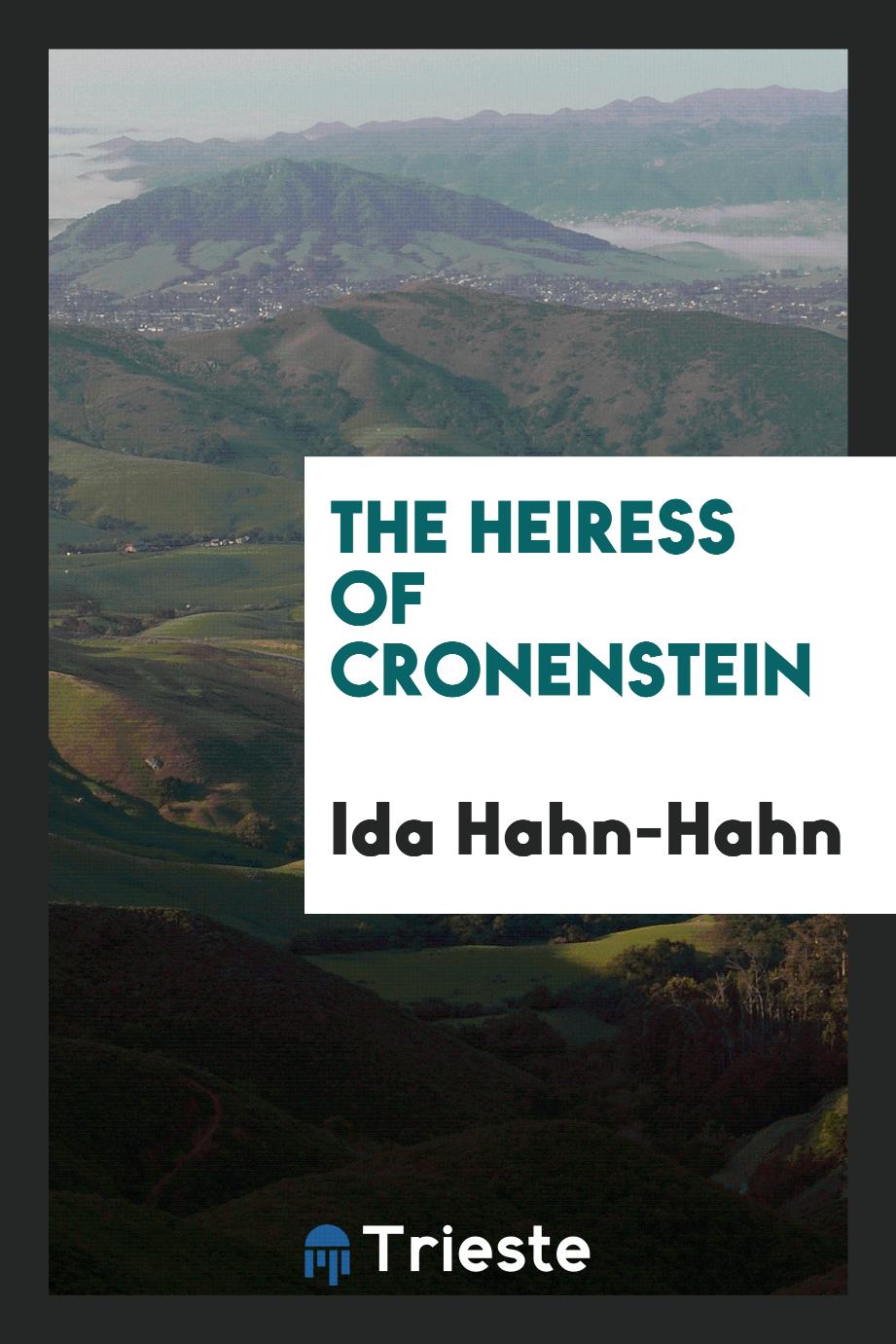 The heiress of Cronenstein