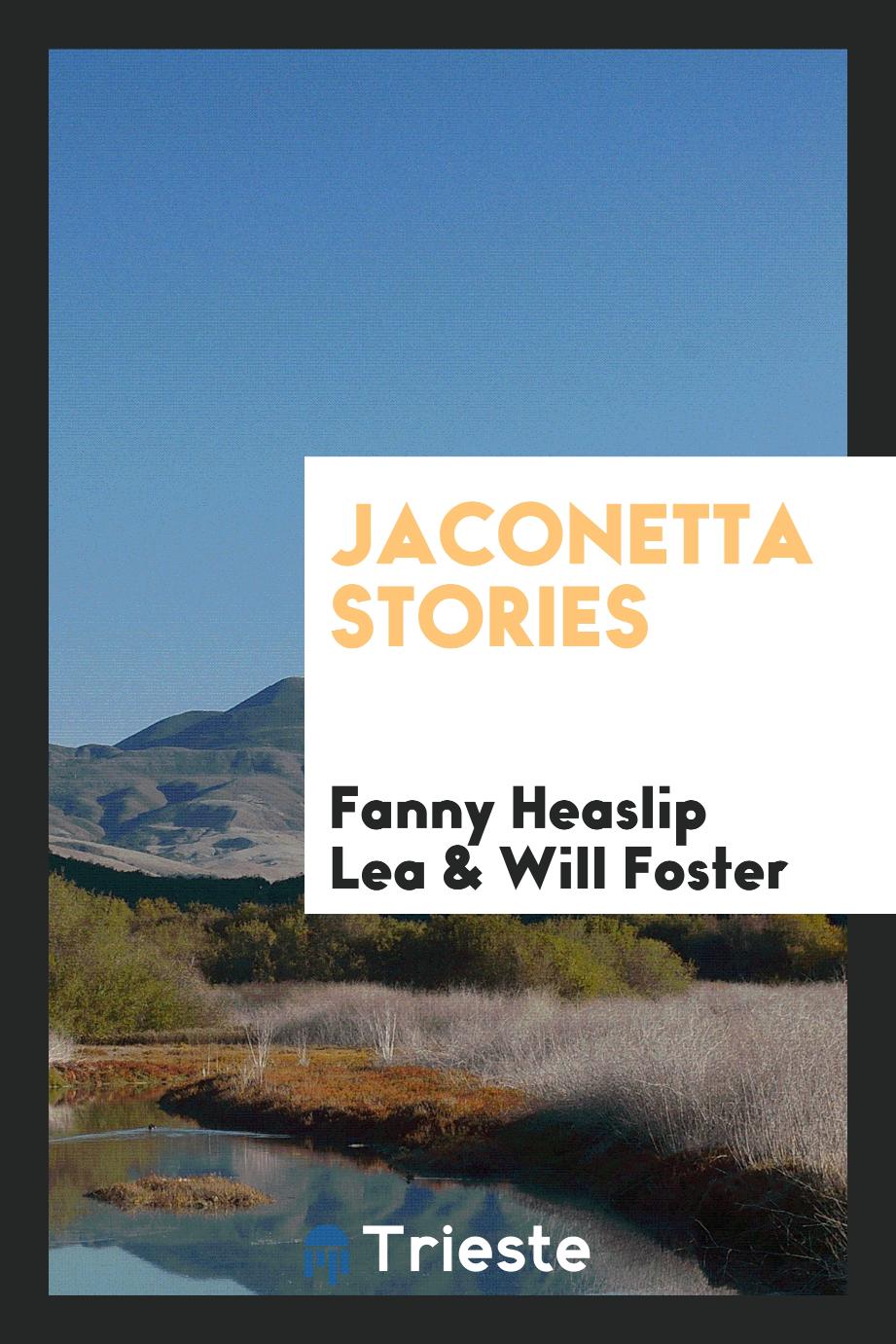 Jaconetta Stories