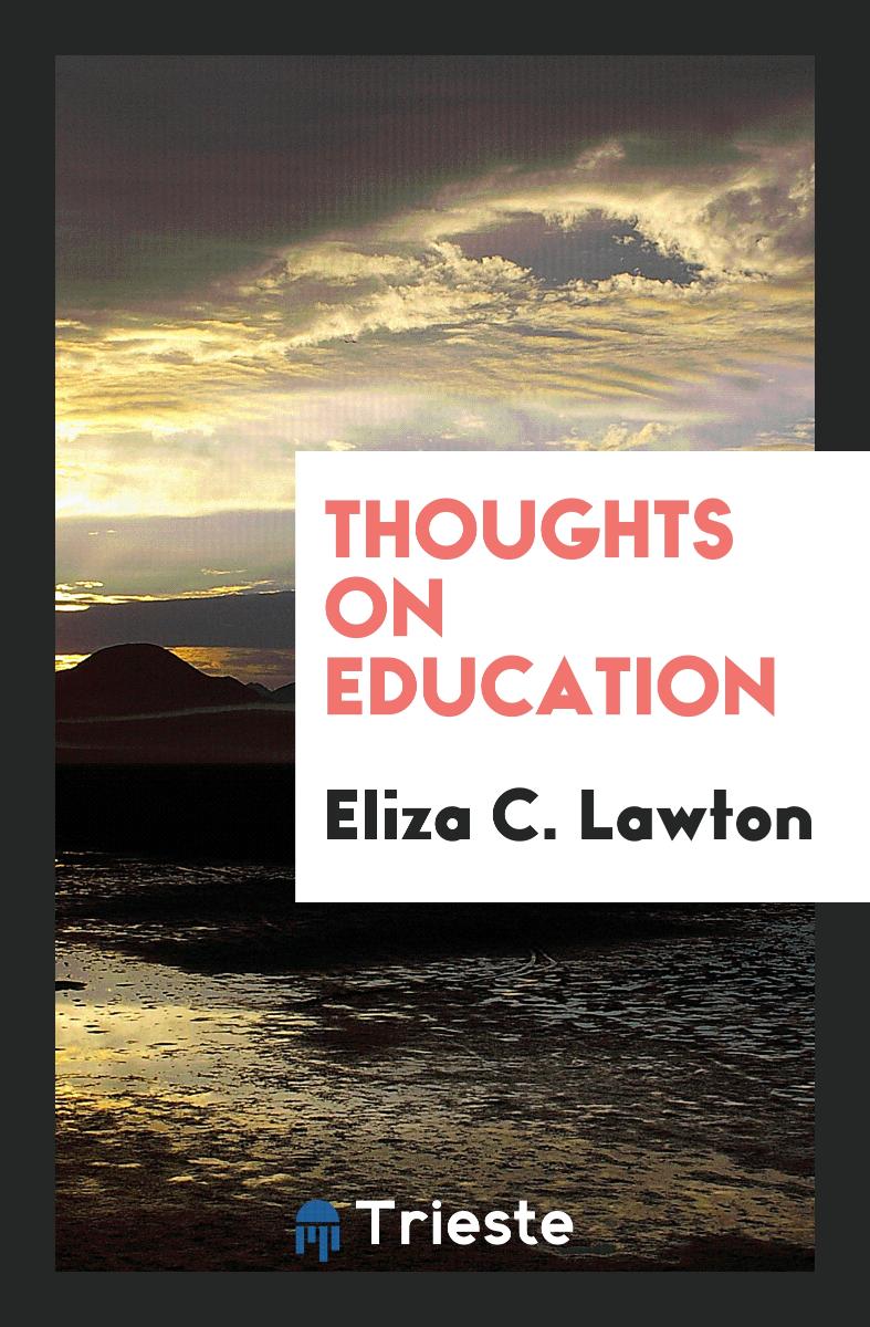 Thoughts on education