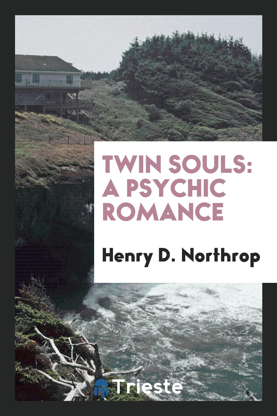 Twin Souls: A Psychic Romance