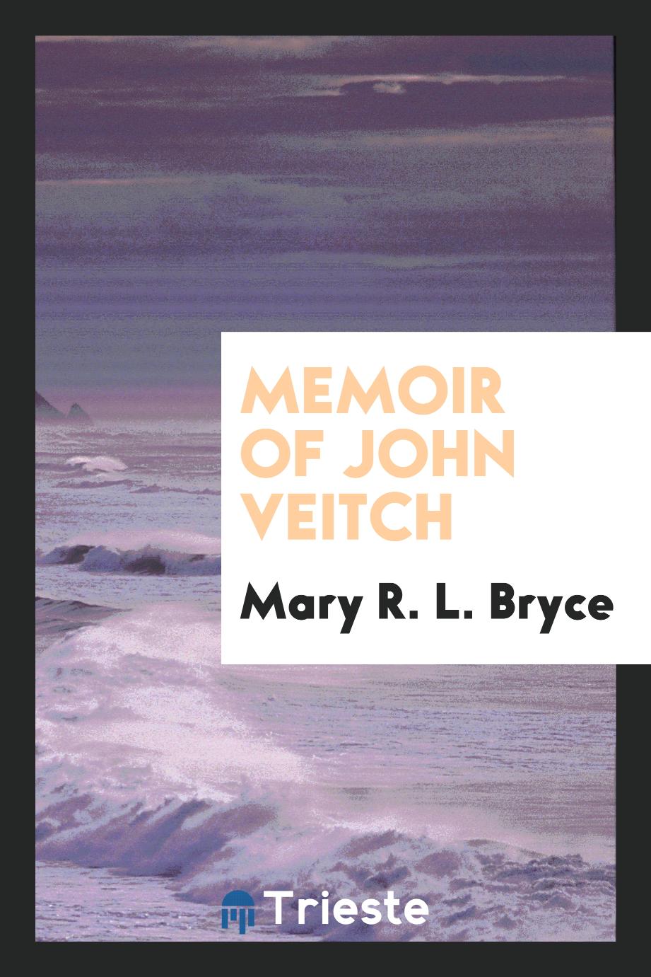 Memoir of John Veitch