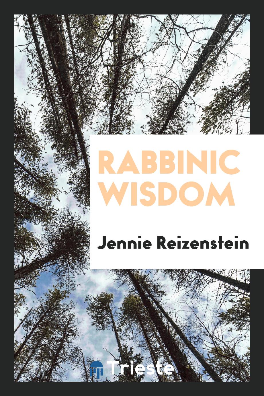 Rabbinic wisdom