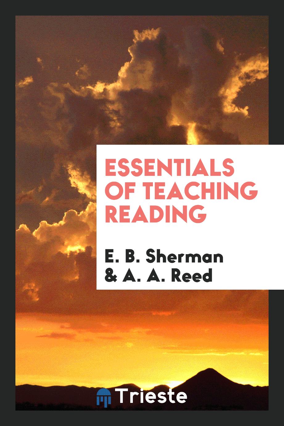 Essentials of teaching reading