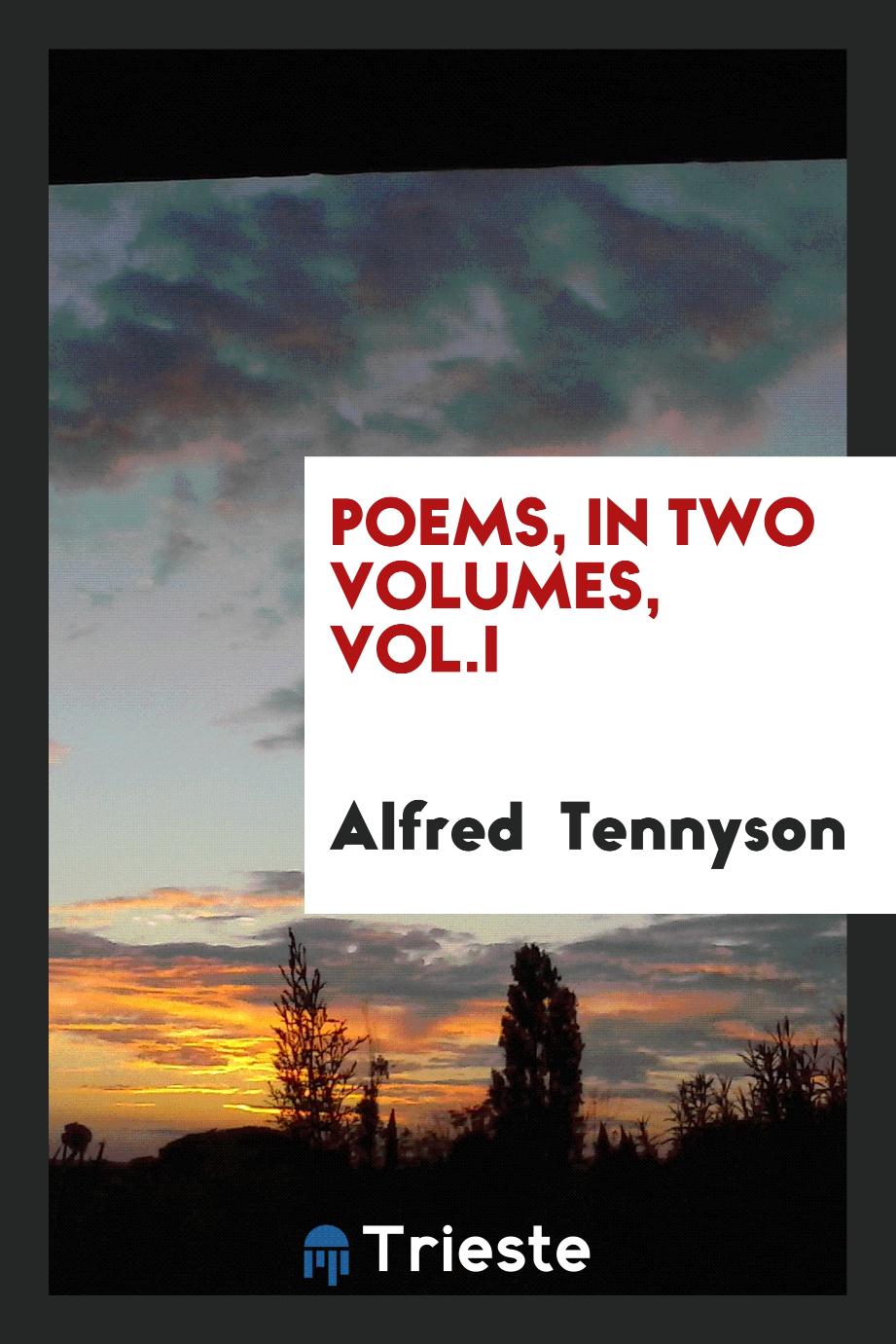 Poems, in two volumes, Vol.I