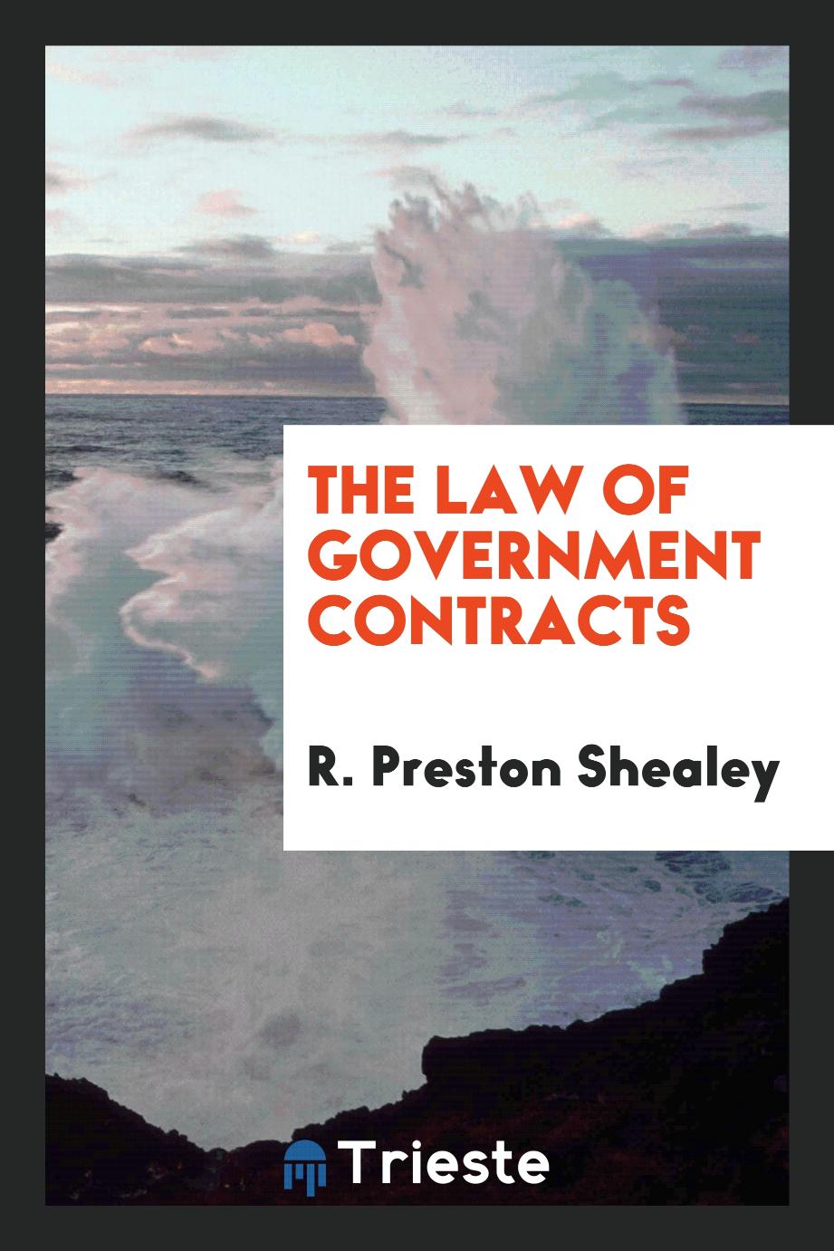 The Law of Government Contracts