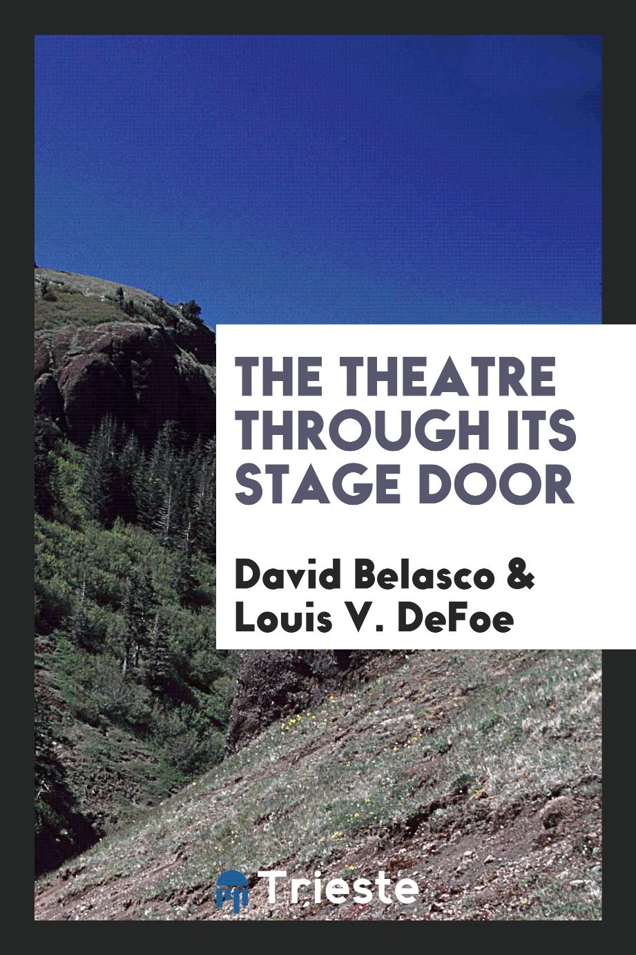 The theatre through its stage door