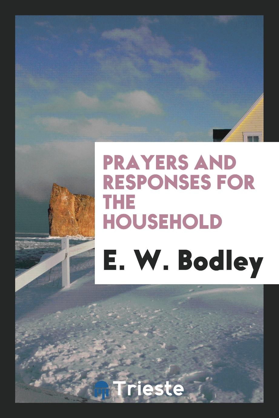 Prayers and responses for the household