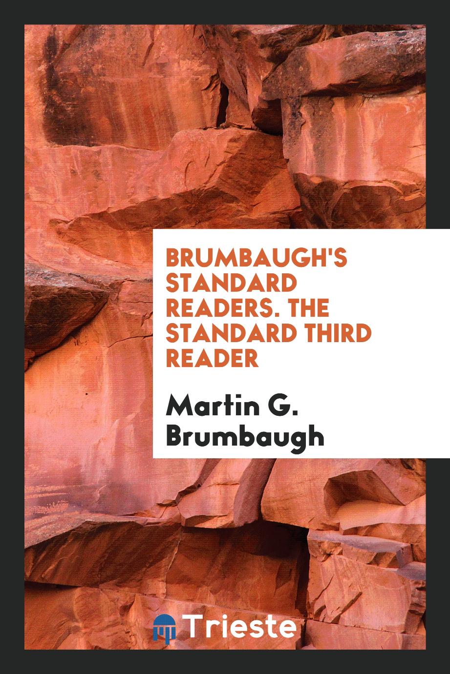 Brumbaugh's Standard Readers. The Standard Third Reader