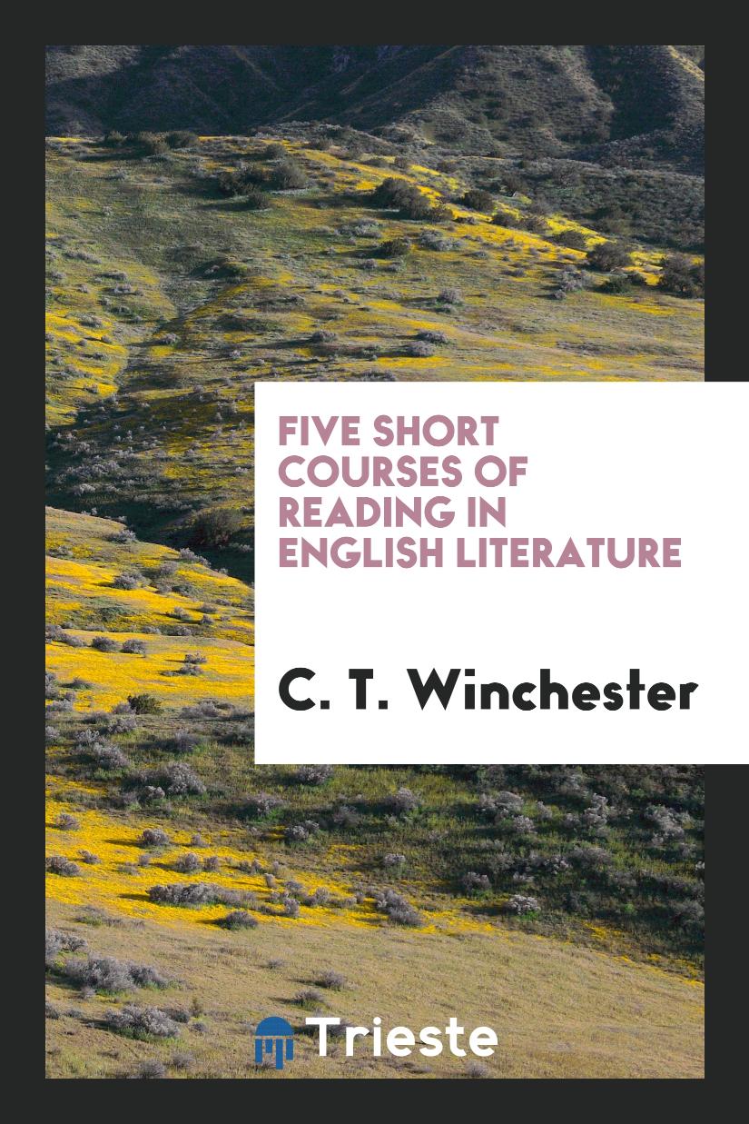 Five Short Courses of Reading in English Literature