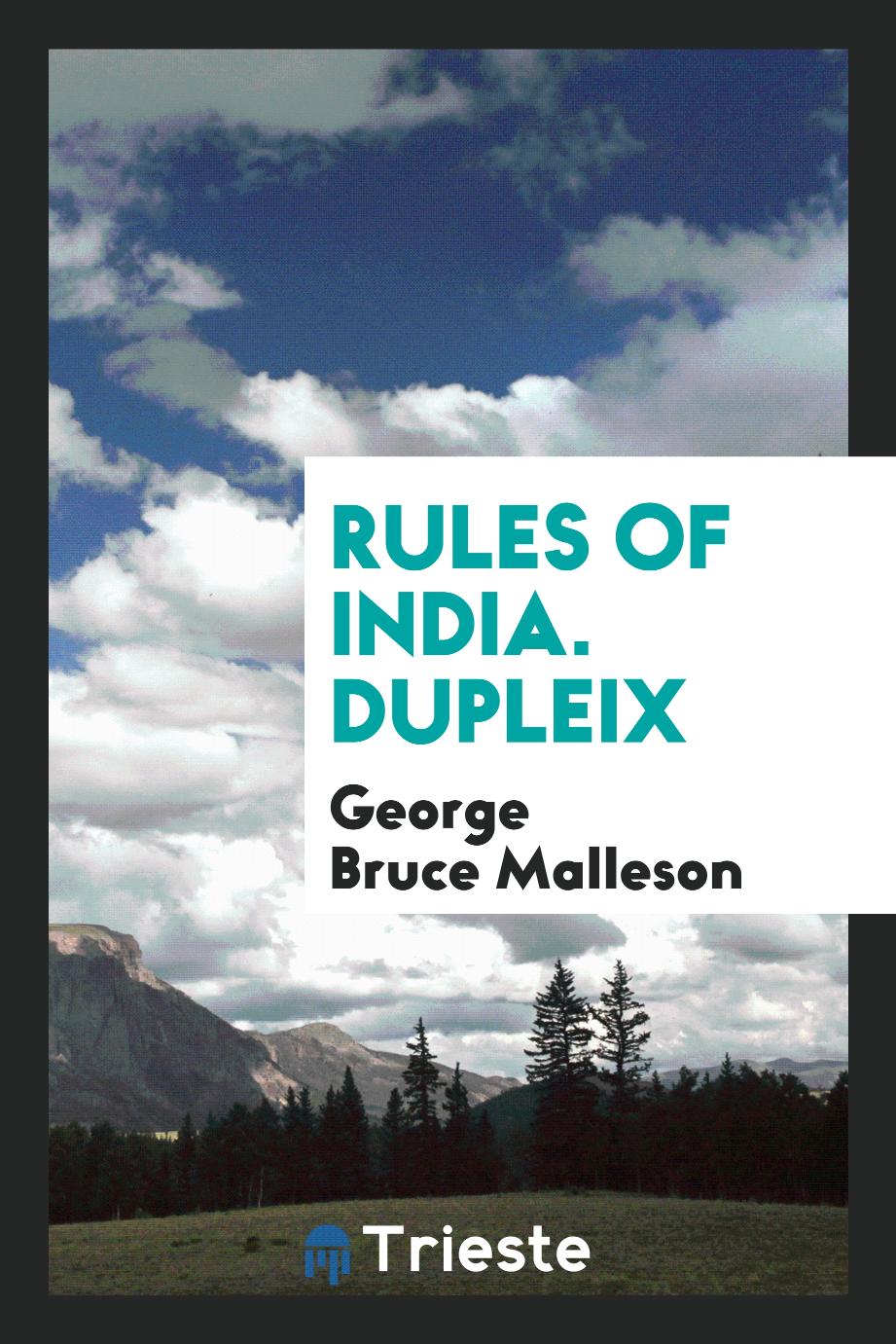 Rules of India. Dupleix
