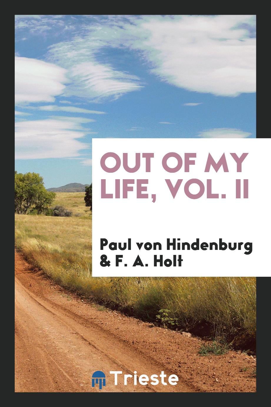 Out of My Life, Vol. II