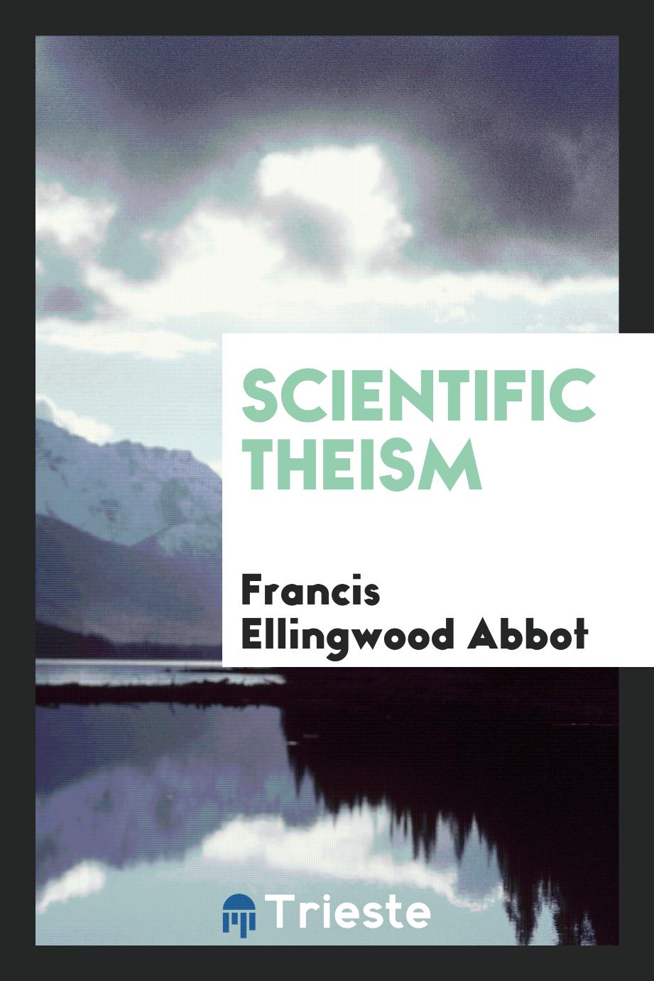 Scientific theism
