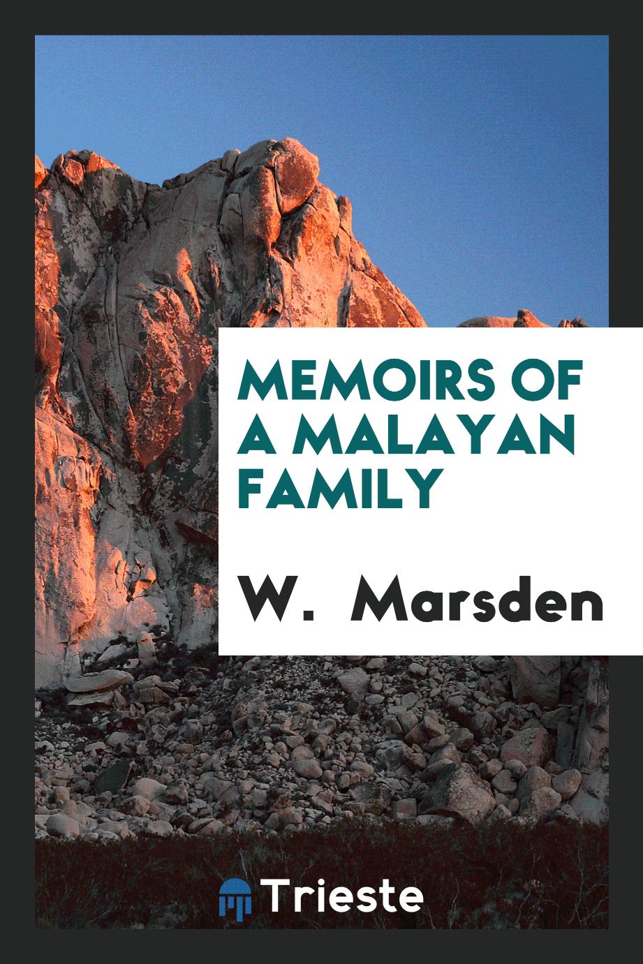 Memoirs of a Malayan Family