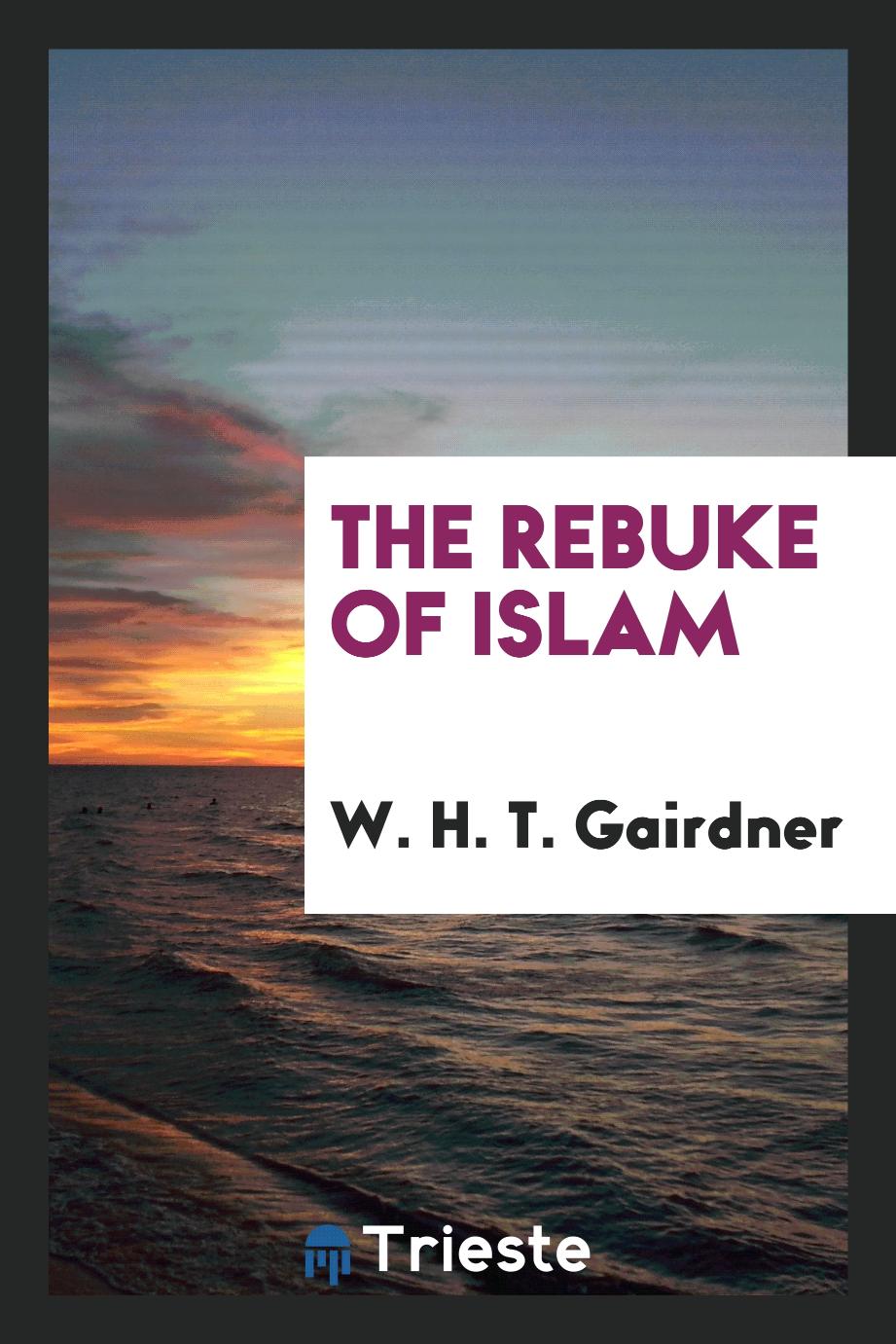 The rebuke of Islam