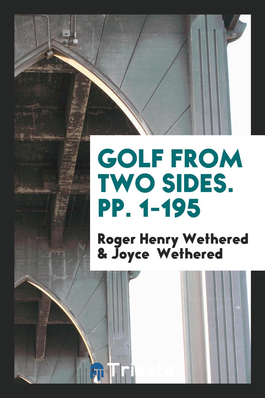 Golf from Two Sides. pp. 1-195