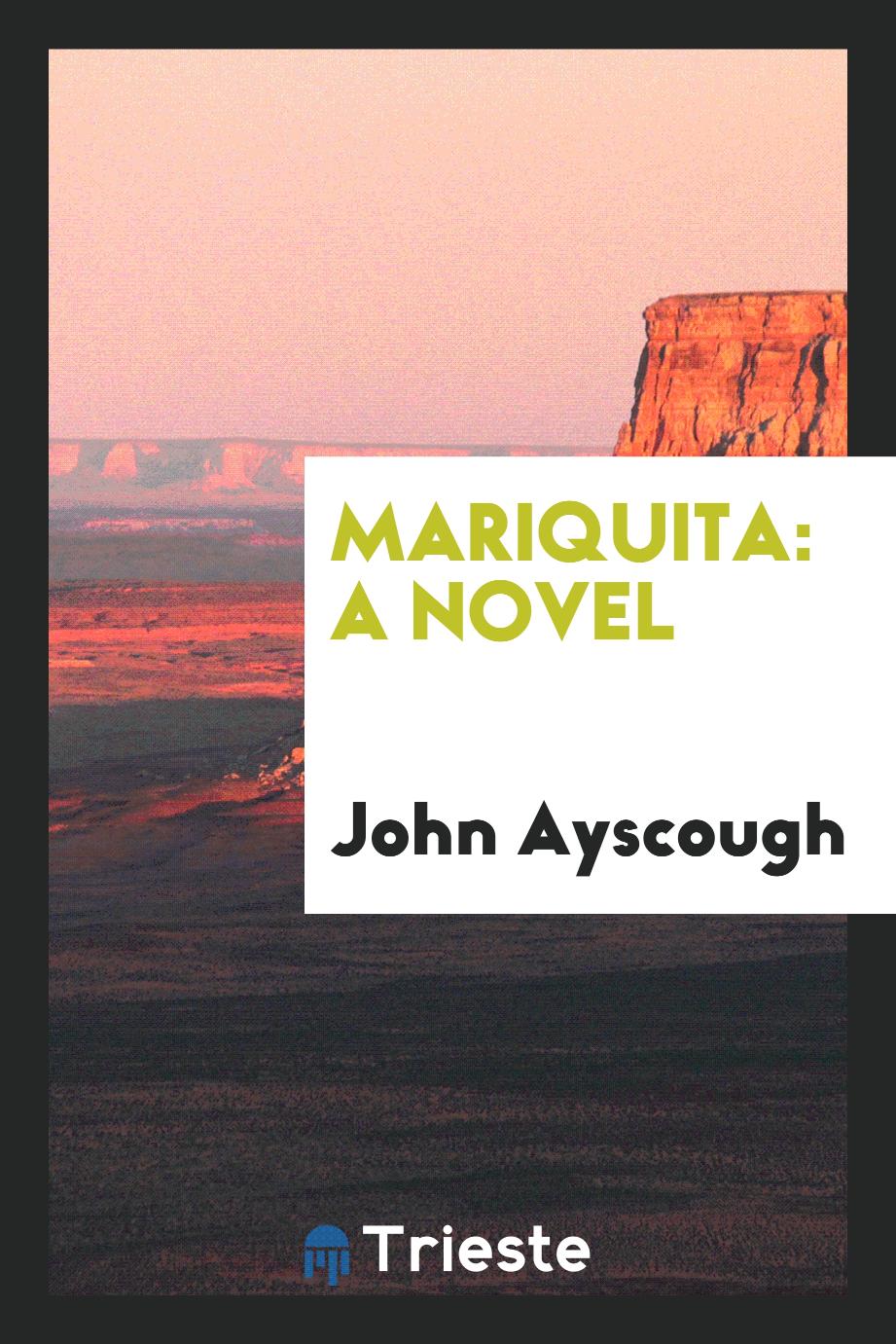 Mariquita: a novel