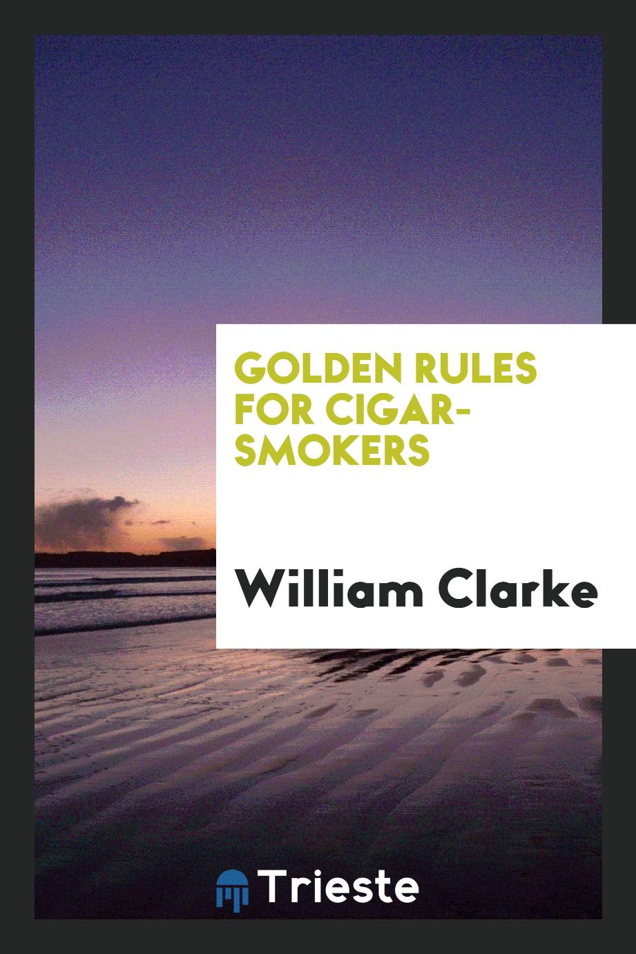 Golden rules for cigar-smokers