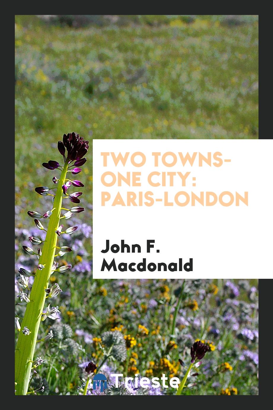 Two towns-one city: Paris-London