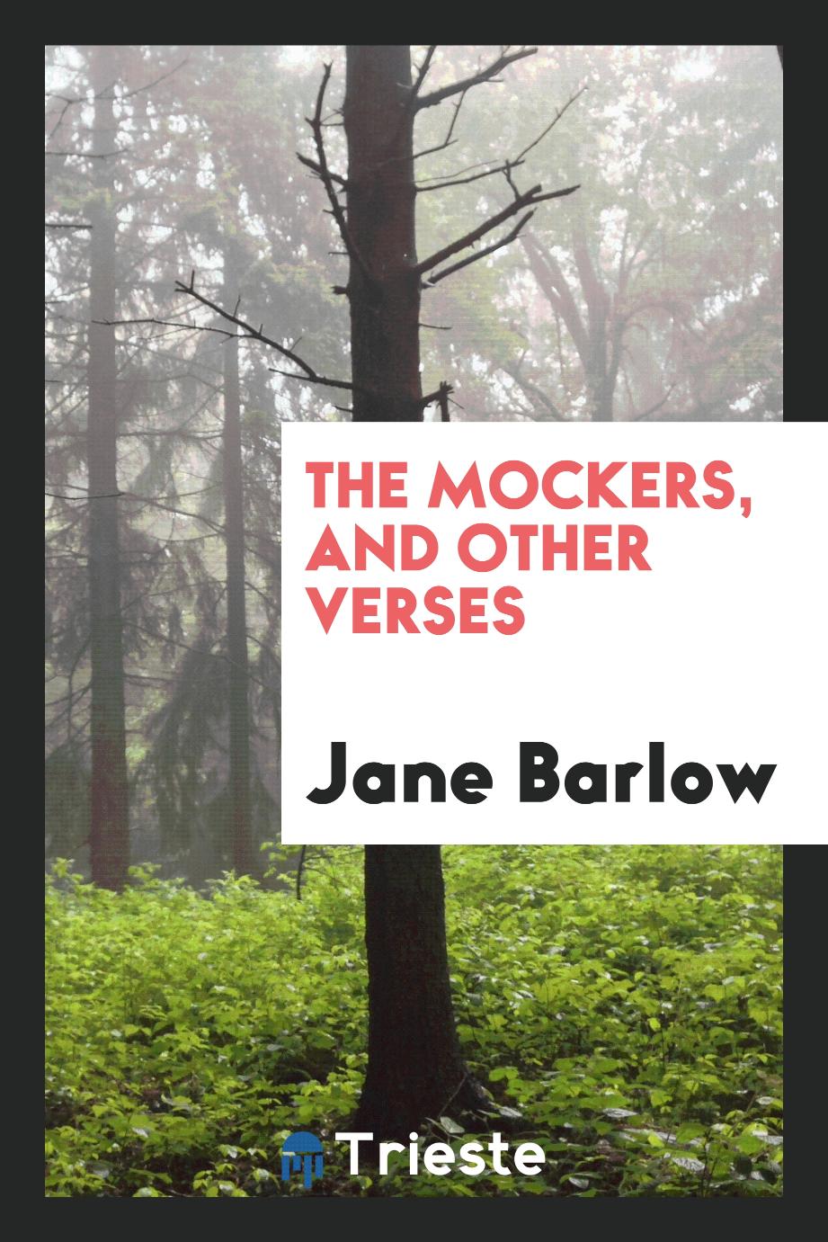 The Mockers, and Other Verses