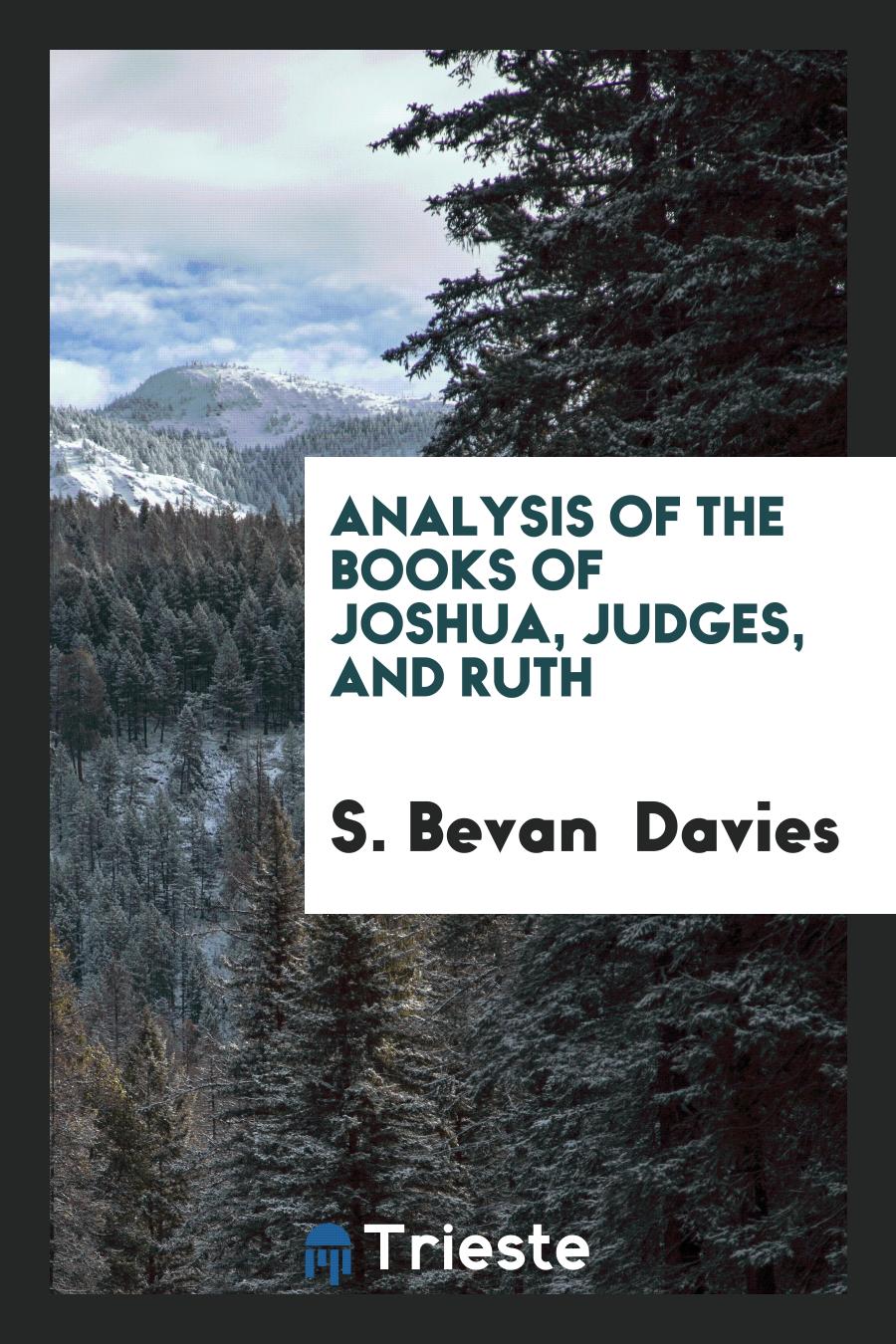 Analysis of the books of Joshua, Judges, and Ruth