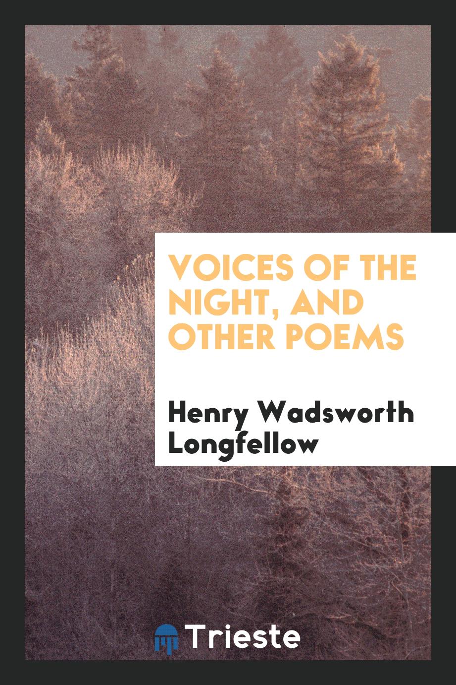 Voices of the night, and other poems
