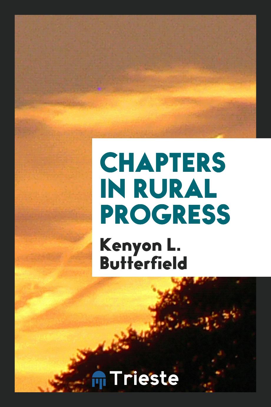 Chapters in rural progress