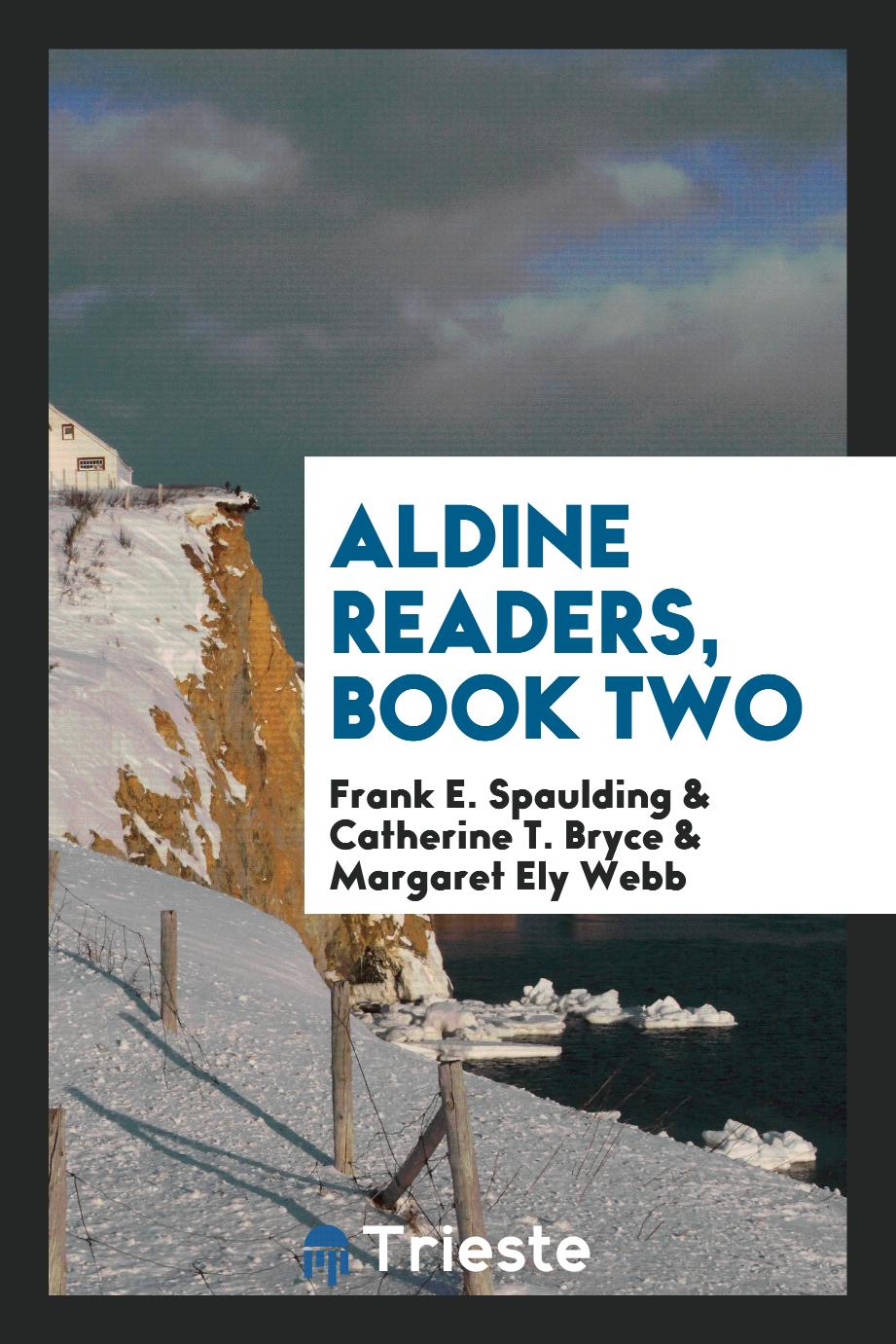 Aldine Readers, Book Two