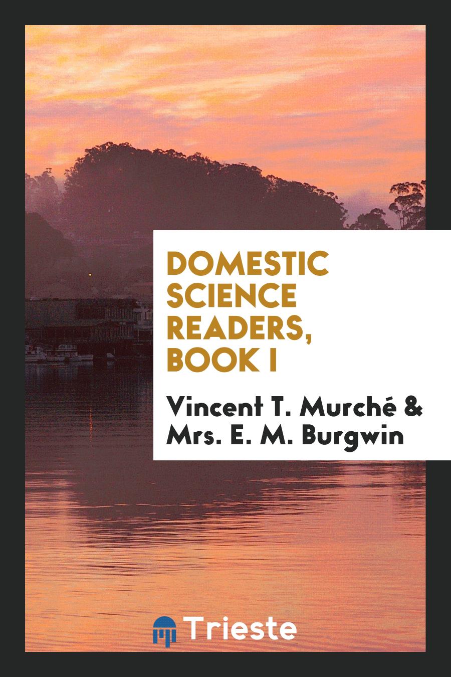 Domestic Science Readers, Book I