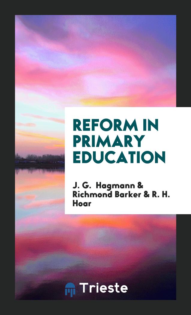 Reform in Primary Education