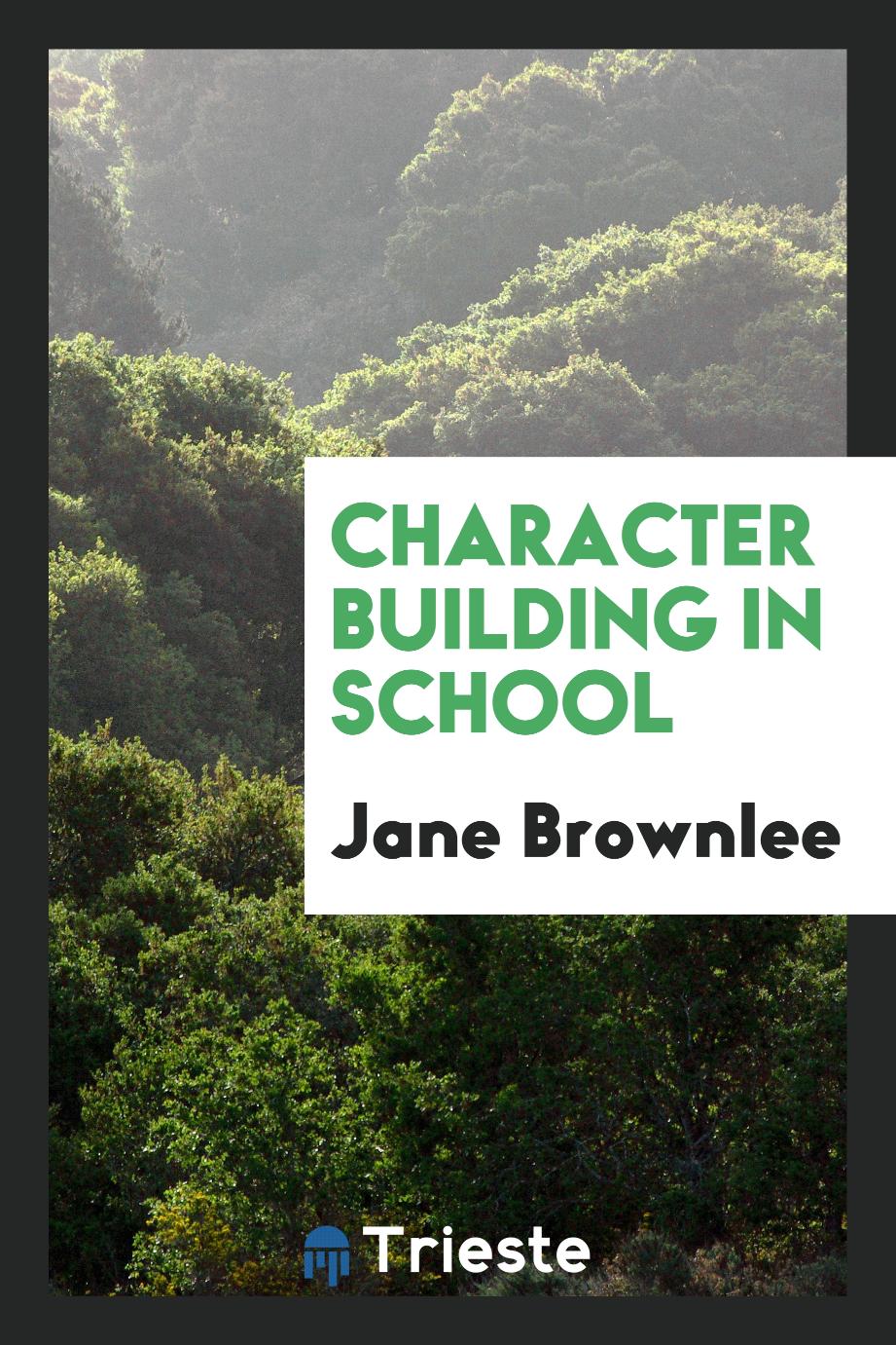 Character building in school