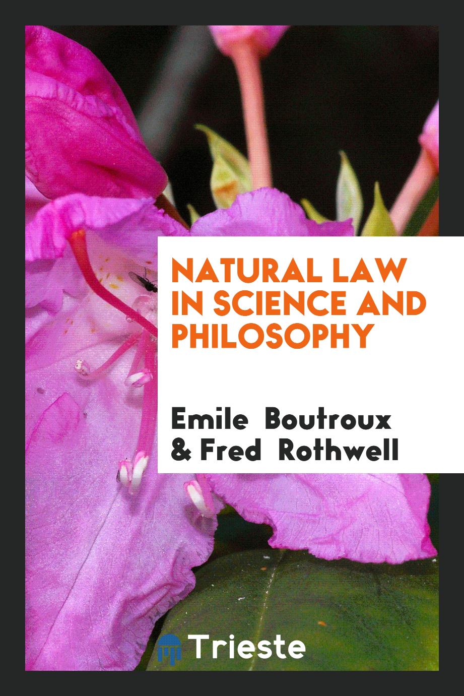 Natural Law in Science and Philosophy