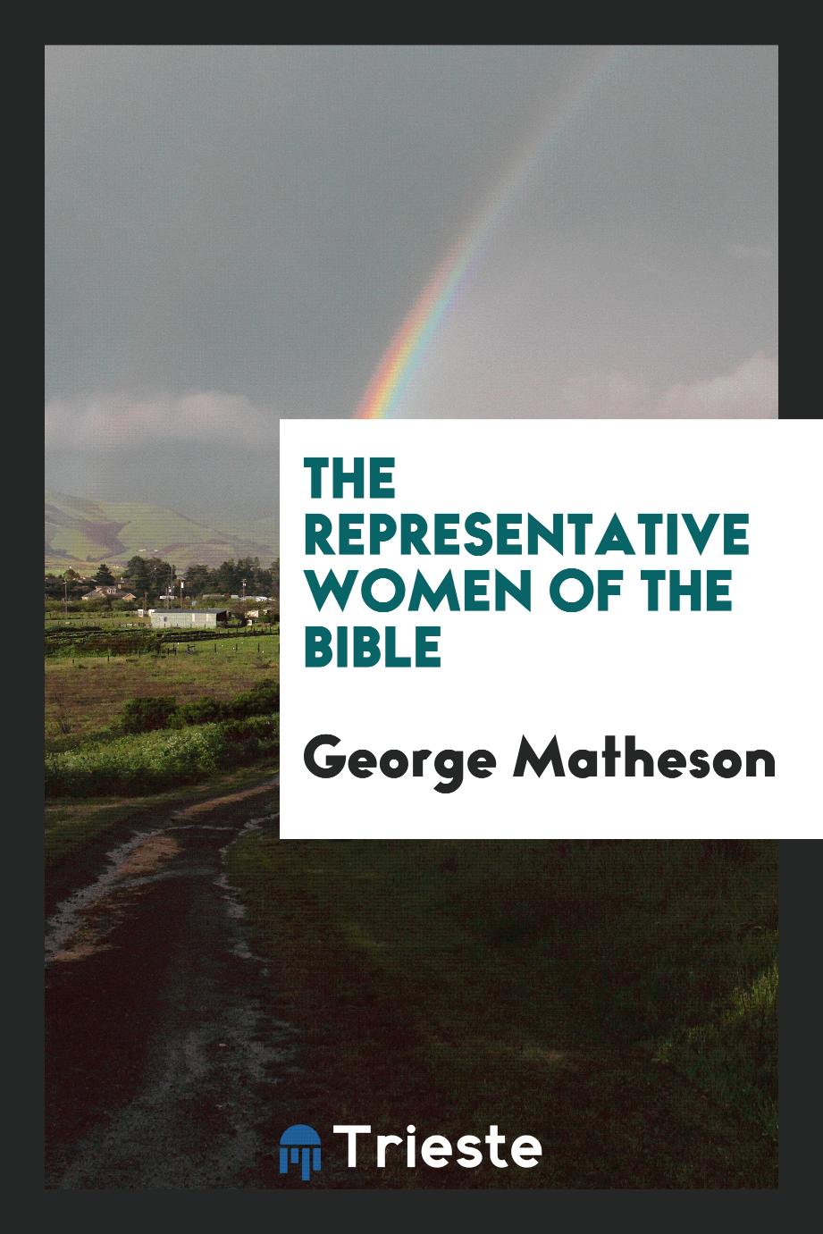The Representative Women of the Bible