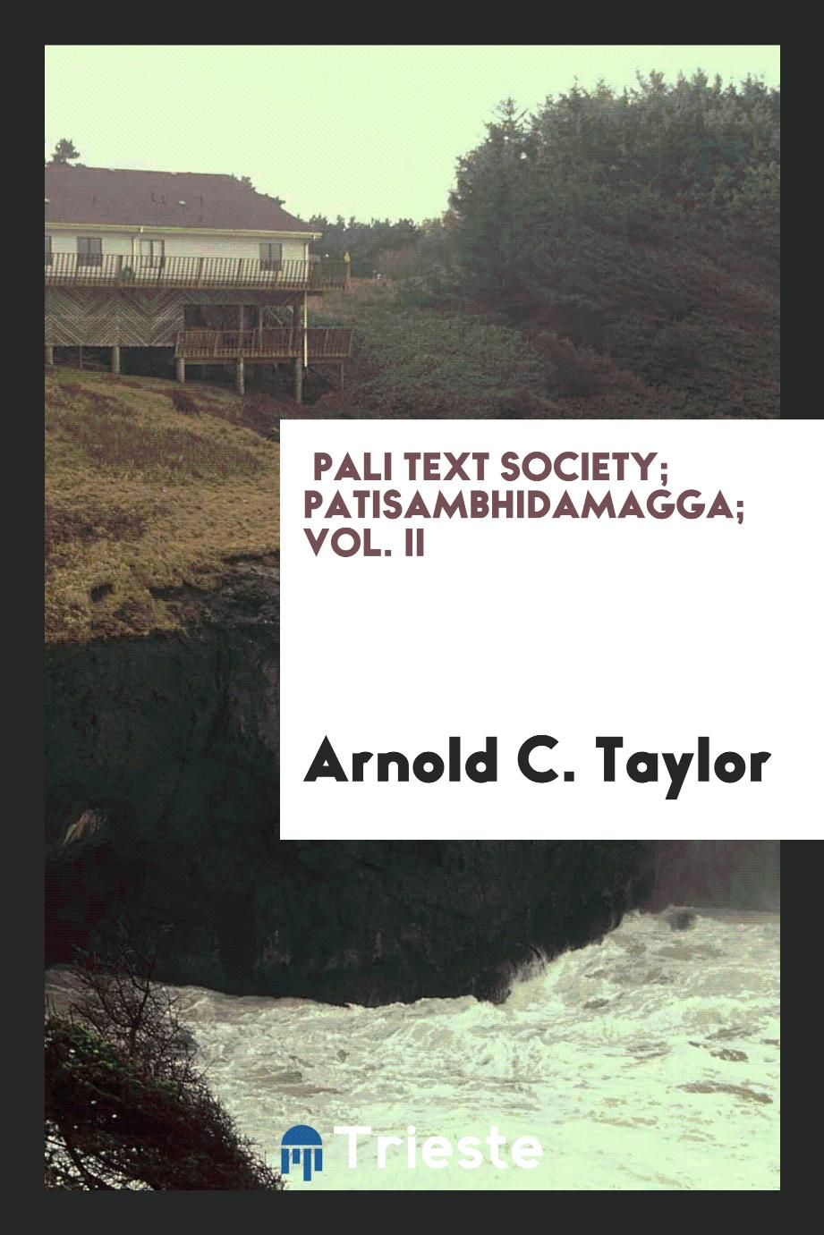 Pali Text Society; Patisambhidamagga; Vol. II