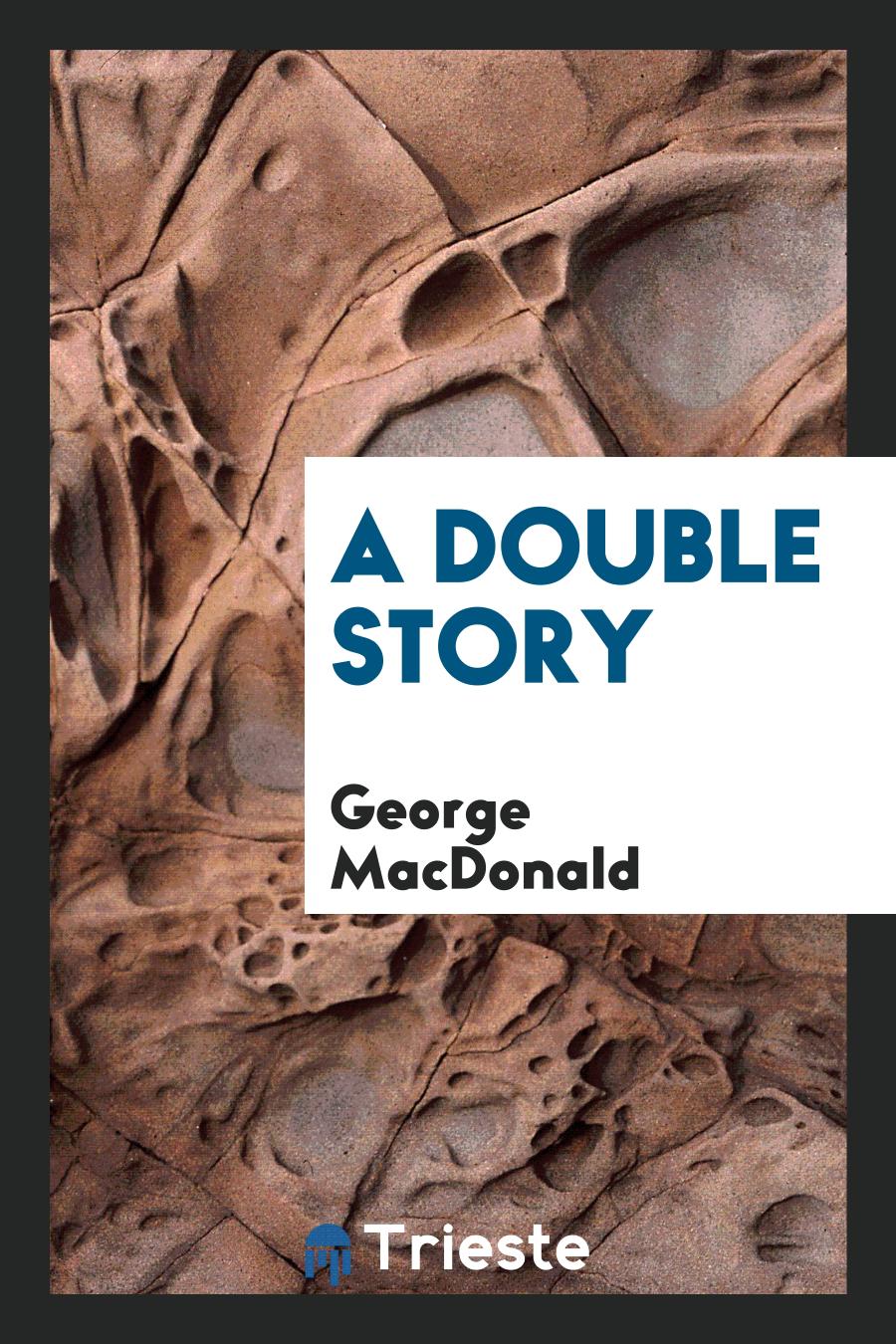 A double story