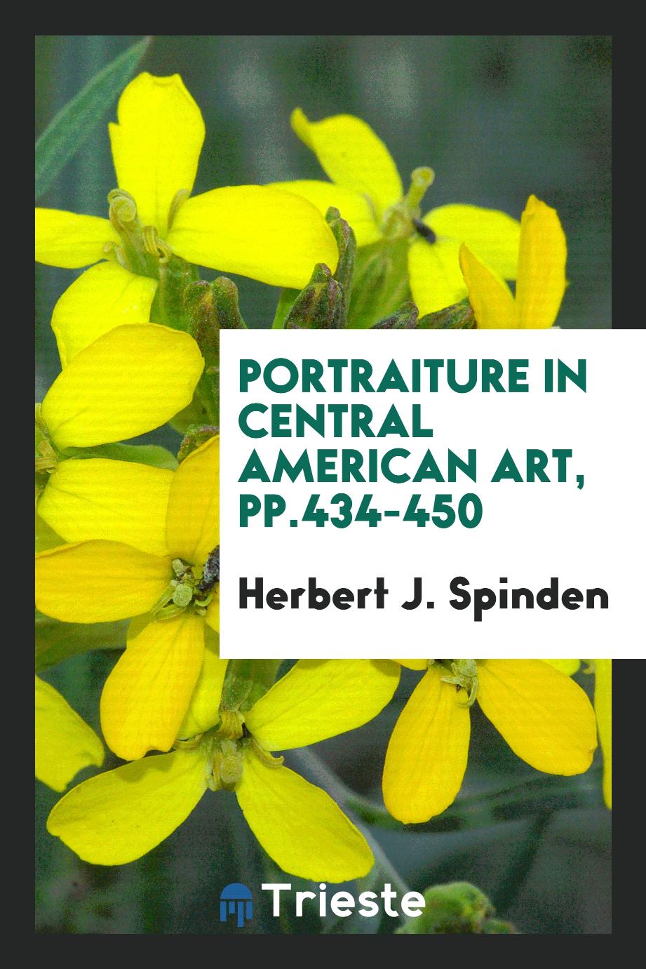 Portraiture in Central American Art, pp.434-450