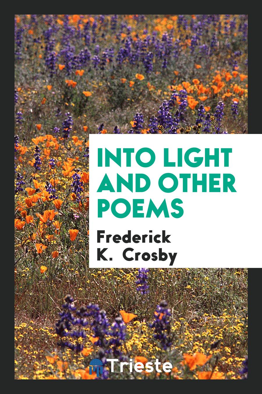 Into Light and Other Poems