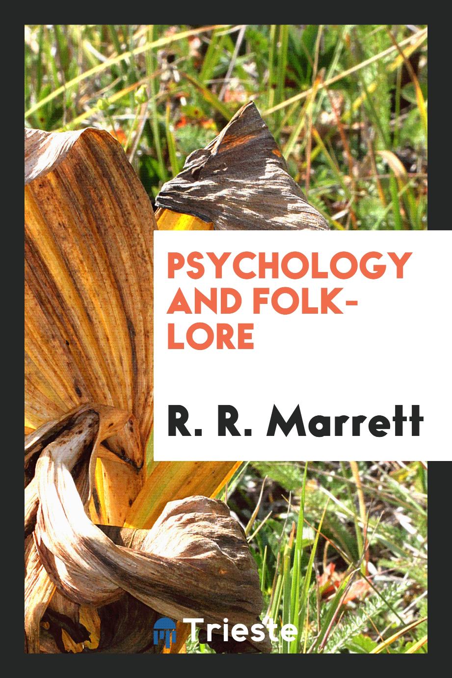 Psychology and folk-lore