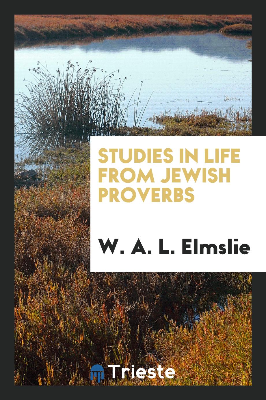 Studies in Life from Jewish Proverbs