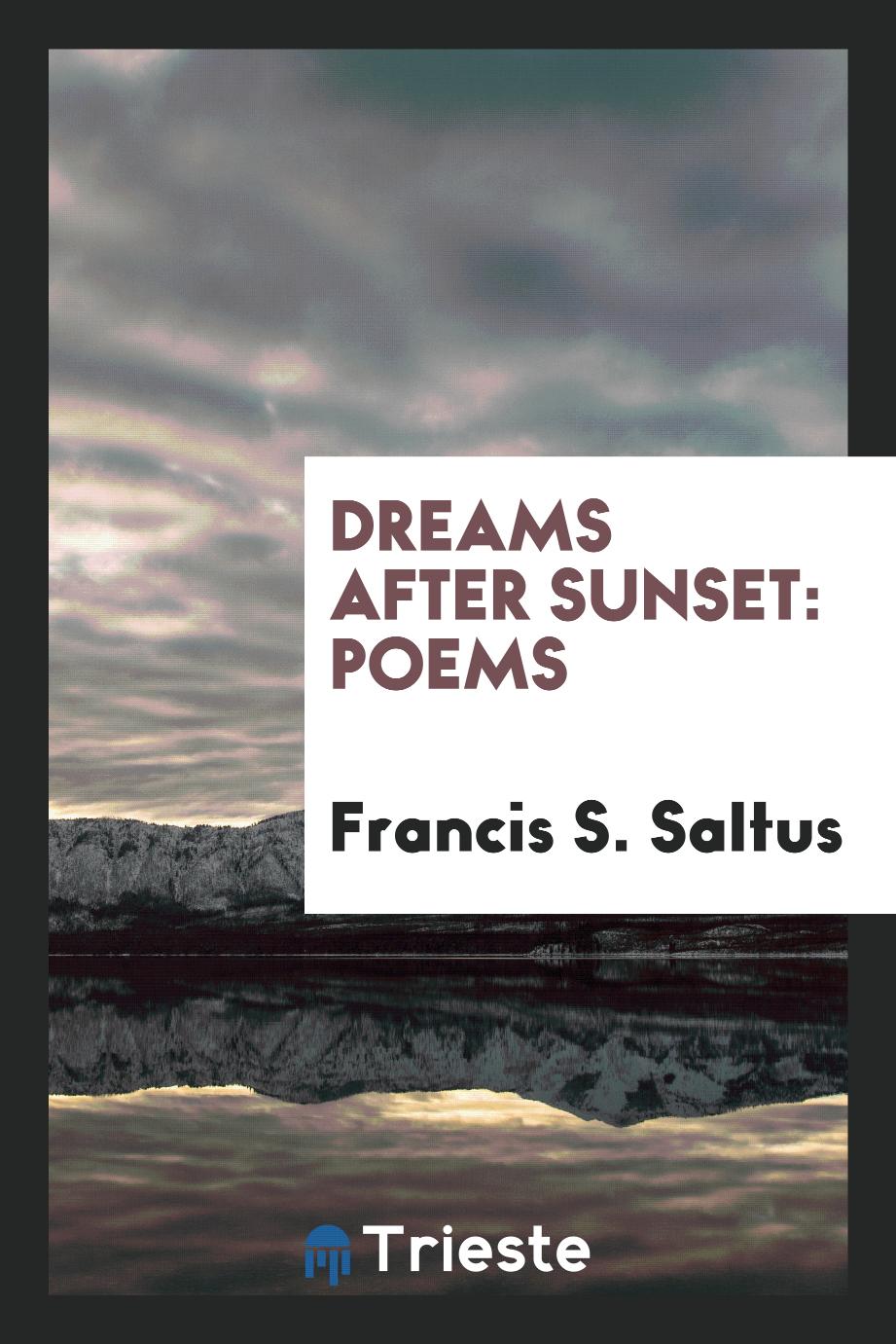 Dreams After Sunset: Poems