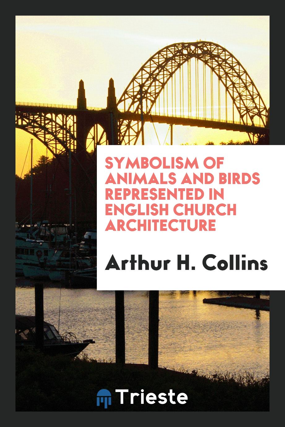Symbolism of animals and birds represented in English church architecture