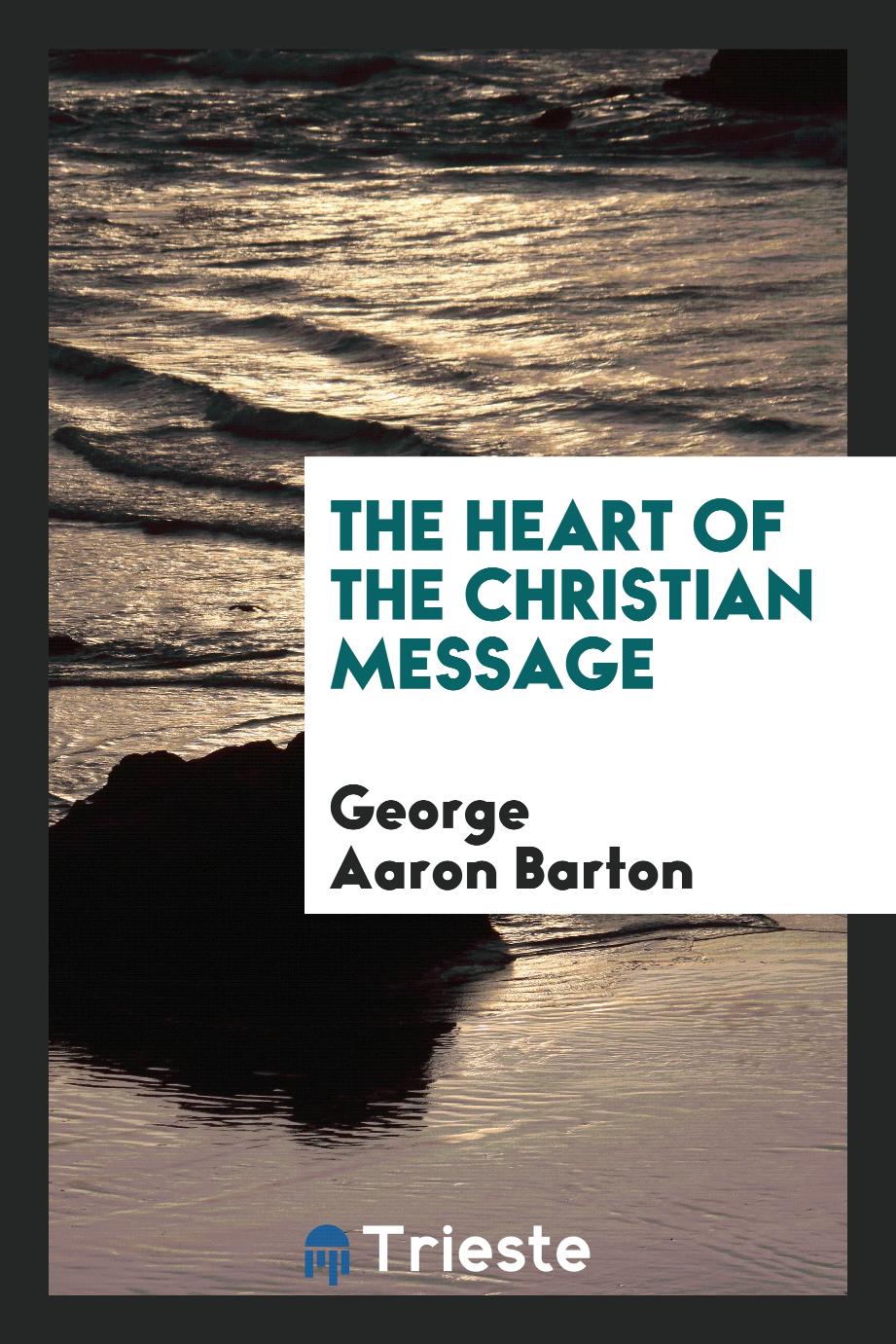 The heart of the Christian message