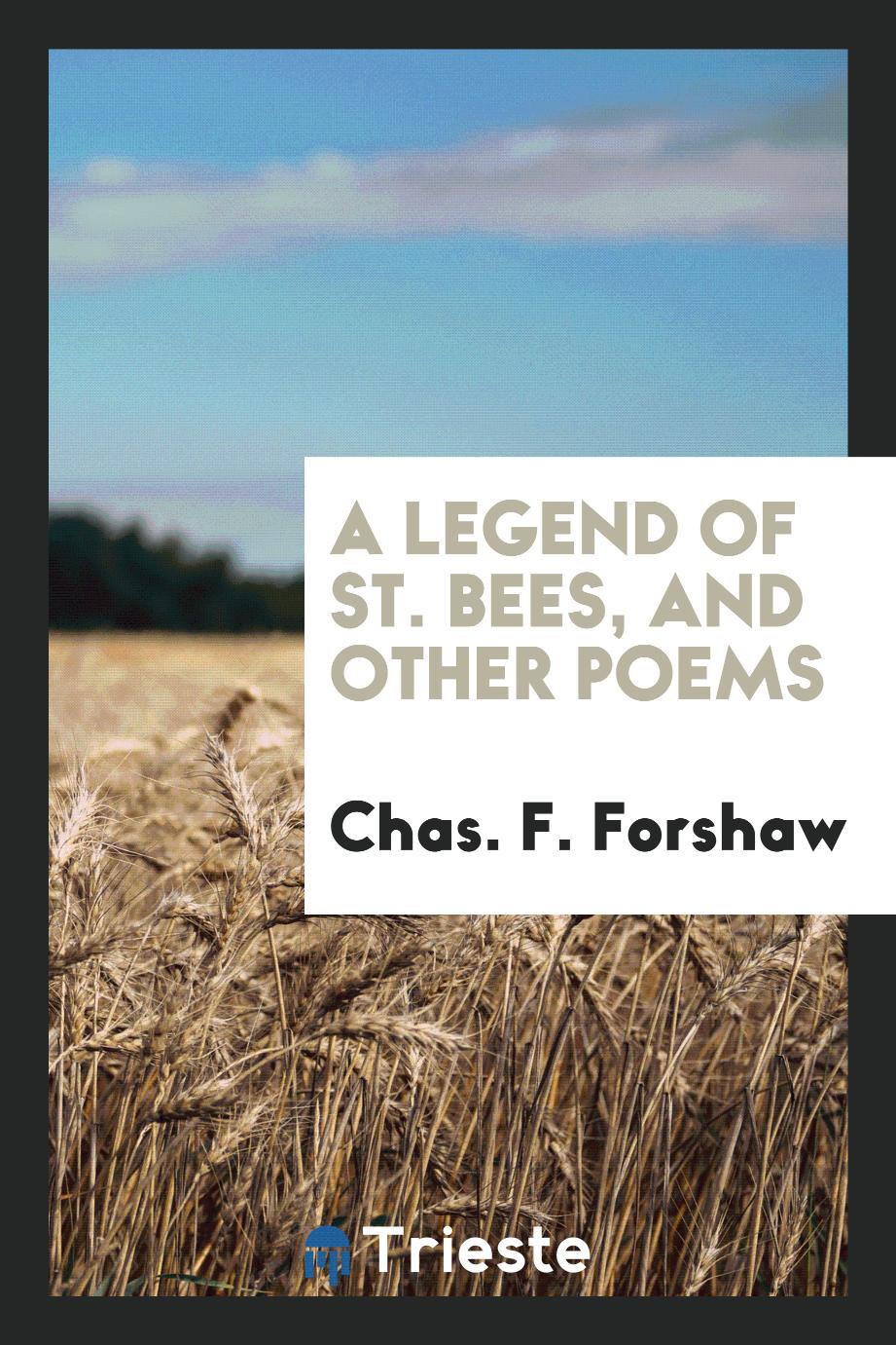 A Legend of St. Bees, and Other Poems