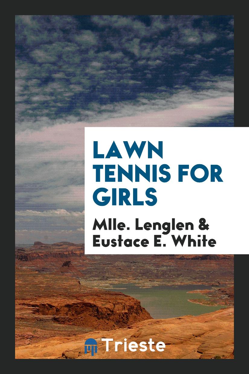 Lawn Tennis for Girls