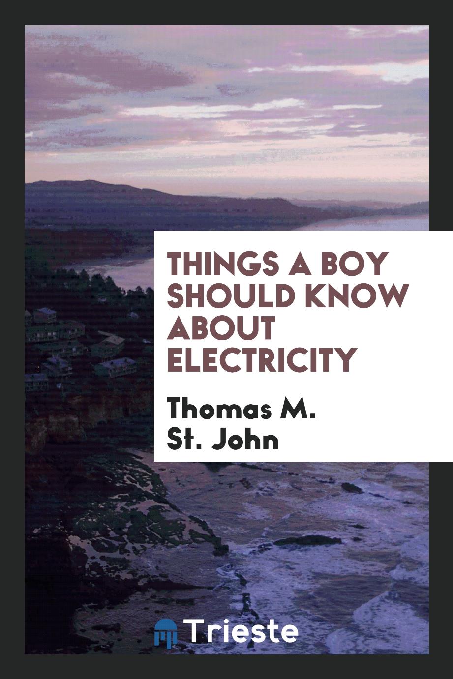 Things a boy should know about electricity