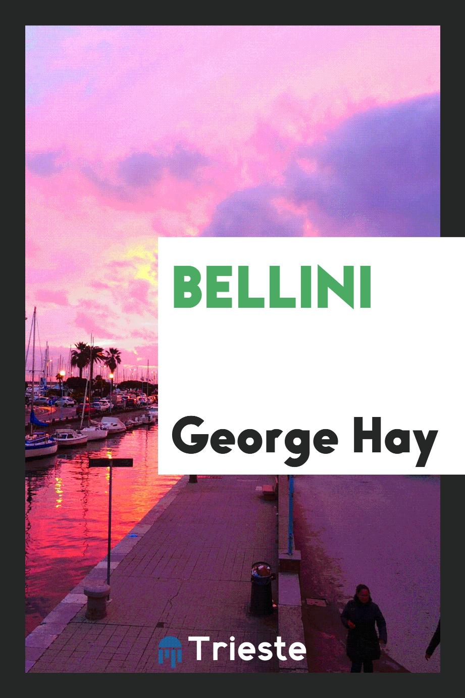 George Hay - Bellini