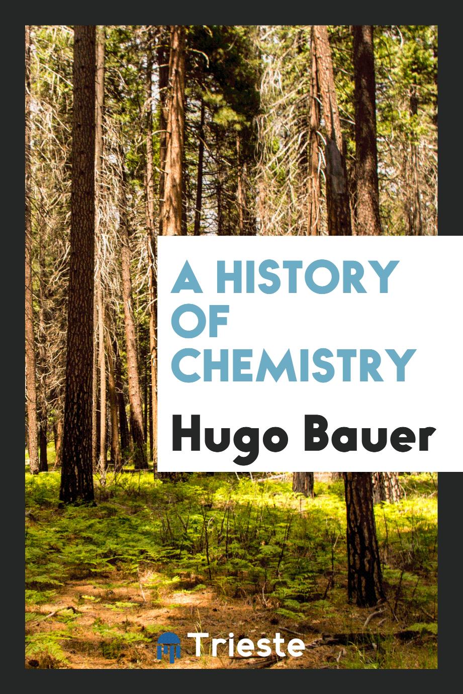 A history of chemistry