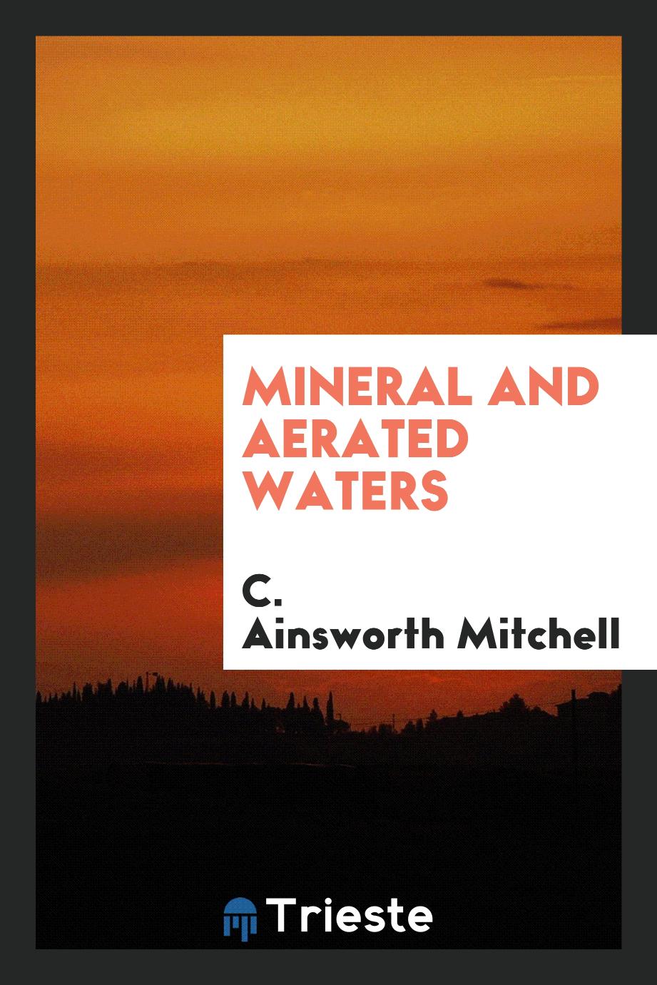 Mineral and aerated waters