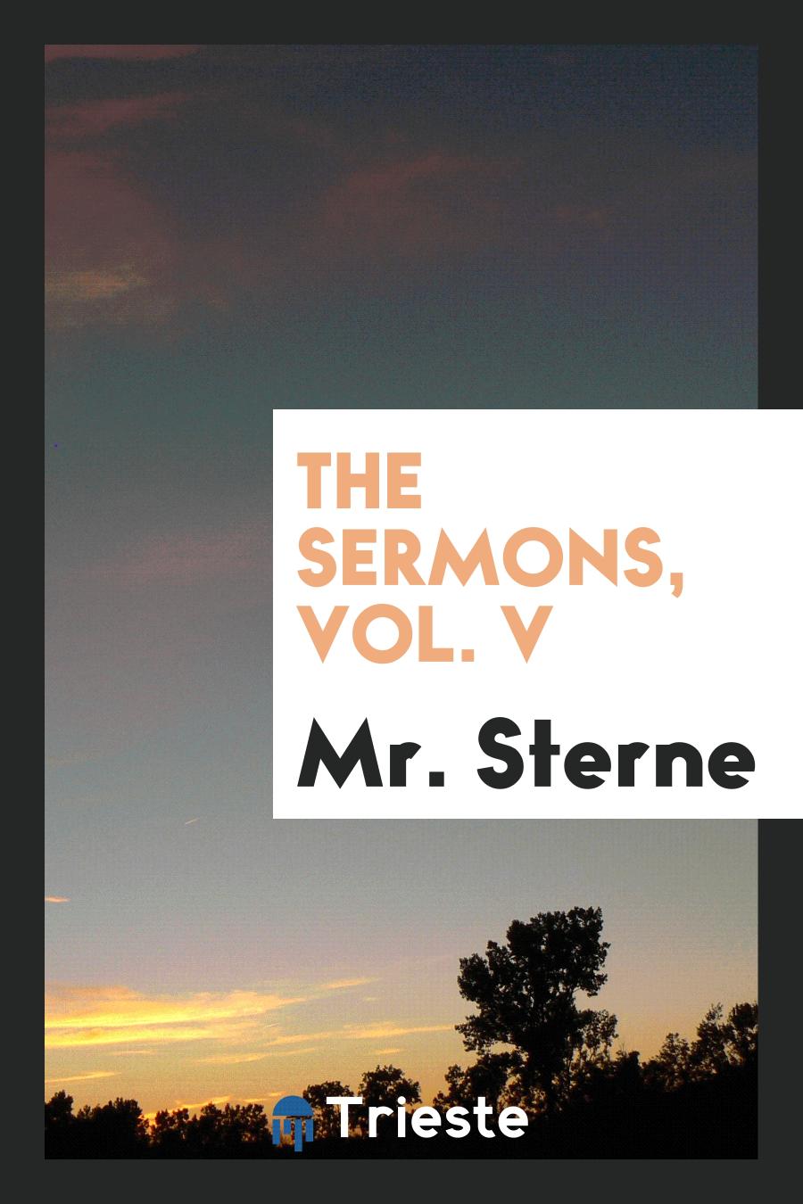 The sermons, Vol. V